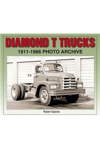 Diamond T Trucks 1911-1966 Photo Archive