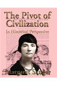 Pivot of Civilization in Historical Perspective