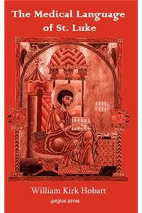 The Medical Language of St. Luke