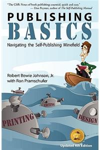 Publishing Basics - Navigating the Self-Publishing Minefield