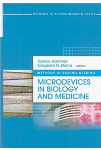 Microdevices in Biology and Medicine