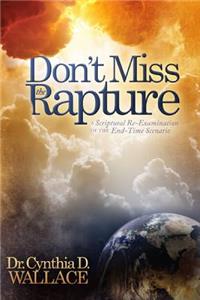 Don't Miss The Rapture