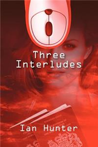 Three Interludes