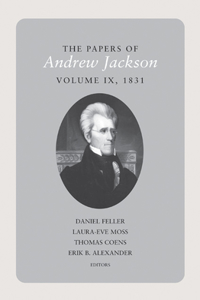 Papers of Andrew Jackson, Volume 9, 1831