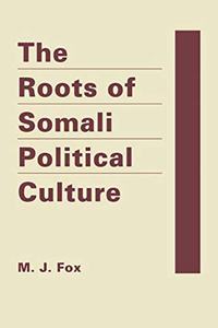 Roots of Somali Political Culture