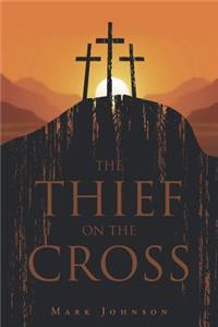 The Thief On The Cross