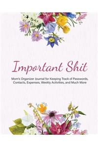 Important Shit