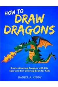 How to Draw Dragons