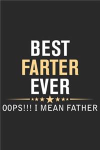 Best farter ever oops i mean father