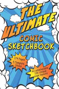 The Ultimate Comic Sketchbook