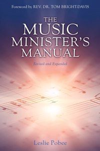The Music Minister's Manual