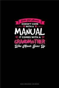 Sickle Cell Anemia Doesn't Come With A Manual It Comes With A Grandmom Who Never Gives Up