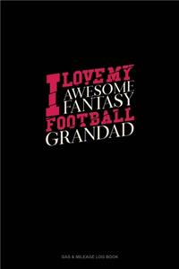 I Love My Awesome Fantasy Football Grandad