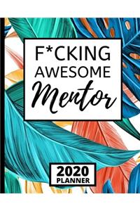 F*cking Awesome Mentor