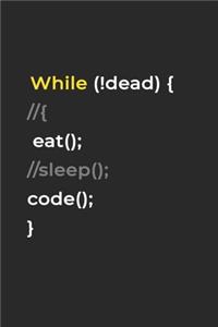 Eat Sleep Code Repeat- Lined Notebook