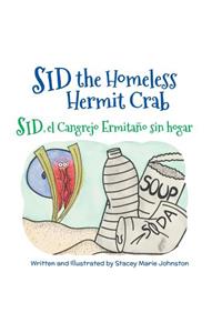 Sid the Homeless Hermit Crab / Sid, el Cangrejo Ermitaño sin hogar