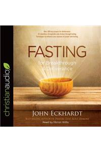 Fasting for Breakthrough and Deliverance