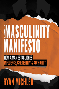 Masculinity Manifesto