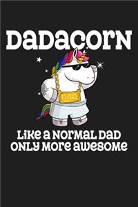 Dadacorn Like a Normal Dad Only More Awesome