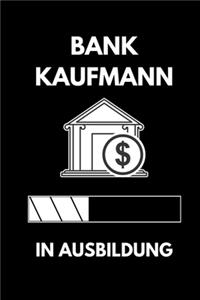 Bank Kaufmann in Ausbildung