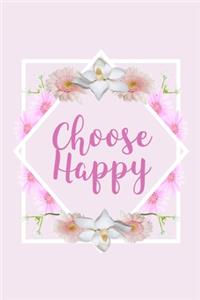 Choose Happy