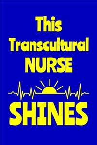 This Transcultural Nurse Shines