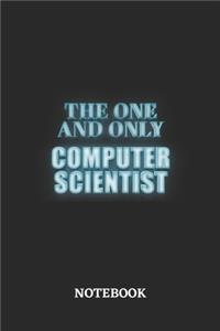 The One And Only Computer Scientist Notebook