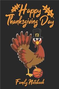 Happy Thanksgiving Day Family Notebook
