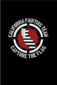 California Painting Team Capture The Flag