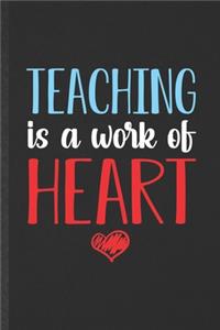 Teaching Is a Work of Heart