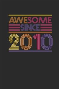 Awesome Since 2010