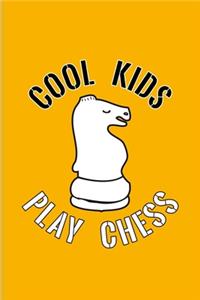 Cool Kids Play Chess