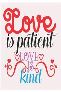 Love is patient love is kind