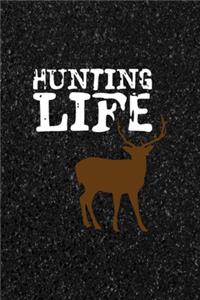 Hunting Life