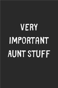 Very Important Aunt Stuff