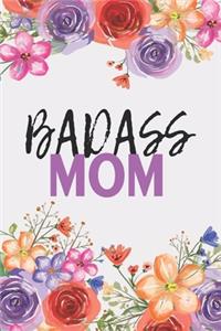 Badass Mom