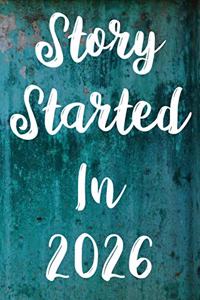 Story Started In 2026