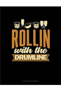 Rollin' With The Drumline