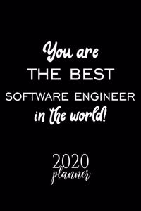 You Are The Best Software Engineer In The World! 2020 Planner