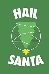 Hail Santa Notebook