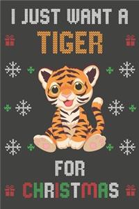 I Just Want A Tiger For Christmas
