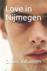 Love in Nijmegen
