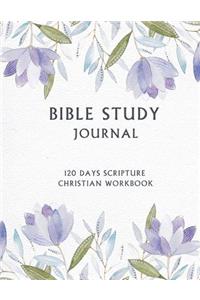 Bible Study Journal, 120 Days Scripture Christian Workbook