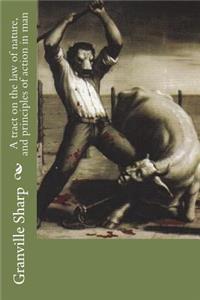 A tract on the law of nature, and principles of action in man