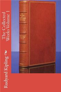 The Collected Works Volume 1