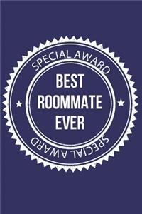Best Roommate Ever