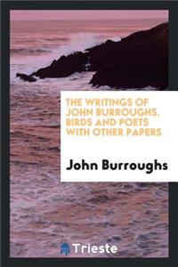 The Writings of John Burroughs