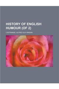History of English Humour (of 2) Volume 2