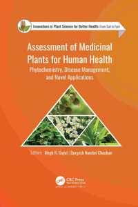 Assessment of Medicinal Plants for Human Health