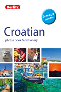 Berlitz Phrase Book & Dictionary Croatian (Bilingual dictionary)